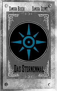 Das Sternenmal - Sandra Busch - E-Book