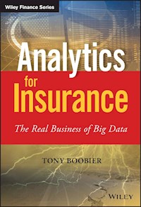 Analytics for Insurance - Tony Boobier - E-Book