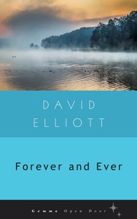 Forever and Ever - David Elliott - E-Book