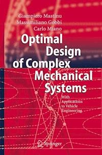 Optimal Design of Complex Mechanical Systems - Giampiero Mastinu - E-Book