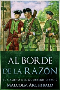 Al Borde de la Razón - Malcolm Archibald - E-Book