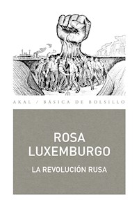 La Revolución Rusa - Rosa Luxemburgo - E-Book