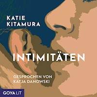 Intimitäten - Katie Kitamura - Hörbuch