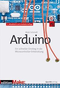 Arduino - Maik Schmidt - E-Book