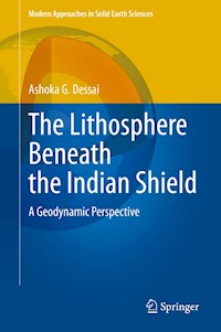 The Lithosphere Beneath the Indian Shield - Ashoka G. Dessai - E-Book