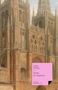 Noche de venganzas - Eusebio Martínez de Velazco - E-Book