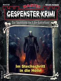 Gespenster-Krimi 136 - Michael Blihall - E-Book