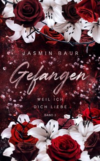 Gefangen - Jasmin Baur - E-Book