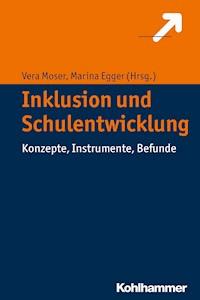 Inklusion und Schulentwicklung -  - E-Book