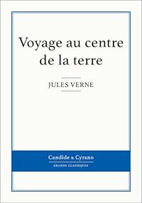 Voyage au centre de la terre - Jules Verne - E-Book