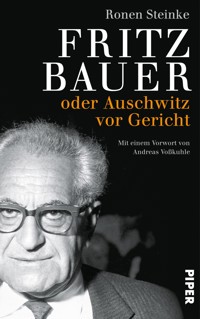 Fritz Bauer - Ronen Steinke - E-Book