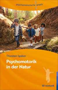 Psychomotorik in der Natur - Thorsten Späker - E-Book