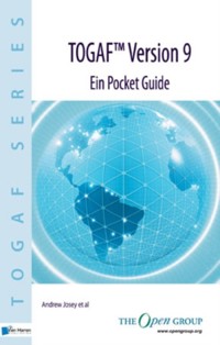TOGAF&reg; Version 9 - Ein Pocket Guide - The Group - E-Book