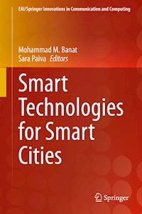 Smart Technologies for Smart Cities -  - E-Book
