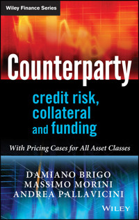 Counterparty Credit Risk, Collateral and Funding - Damiano Brigo - E-Book