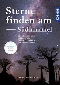 Sterne finden am Südhimmel - Erich Karkoschka - E-Book