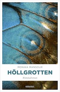 Höllgrotten - Monika Mansour - E-Book