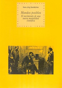 Mundos posibles - Hans Jörg Sandkühler - E-Book