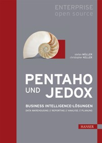 Pentaho und Jedox - Stefan Müller - E-Book
