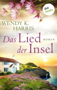 Das Lied der Insel: Isle of Wight - Teil 3 - Wendy K. Harris - E-Book