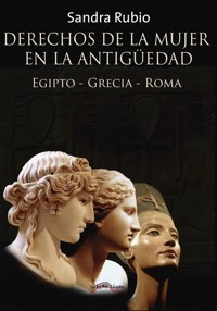Derechos de la mujer en la antigüedad - Sandra Rubio - E-Book