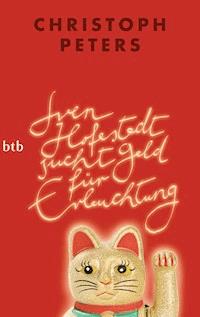 Sven Hofestedt sucht Geld für Erleuchtung - Christoph Peters - E-Book