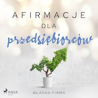 Afirmacje dla przedsiębiorców – Własna firma - Maxx-audio - Hörbuch