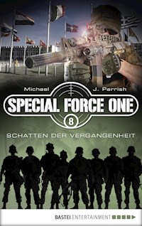 Special Force One 08 - Michael J. Parrish - E-Book