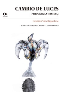 Cambio de luces - Cristián Vila - E-Book