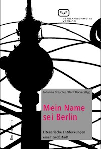 Mein Name sei Berlin -  - E-Book
