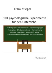 101 psychologische Experimente für den Unterricht - Frank Stieger - E-Book