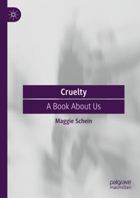 Cruelty - Maggie Schein - E-Book
