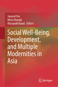 Social Well-Being, Development, and Multiple Modernities in Asia -  - E-Book