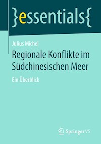 Regionale Konflikte im Südchinesischen Meer - Julius Michel - E-Book