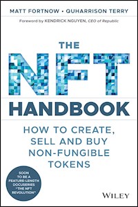 The NFT Handbook - Matt Fortnow - E-Book