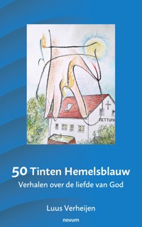 50 Tinten Hemelsblauw - Luus Verheijen - E-Book