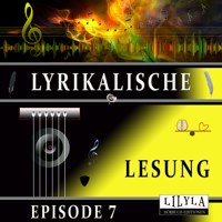 Lyrikalische Lesung Episode 7 - Various Artists - Hörbuch