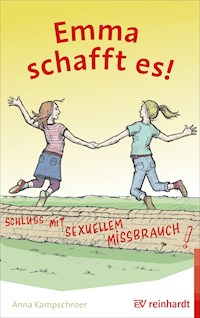 Emma schafft es! - Anna Kampschroer - E-Book