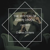 The Mystery of Edwin Drood - Charles Dickens. - Hörbuch