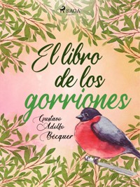 El libro de los gorriones - Gustavo Adolfo Bécquer - E-Book