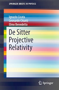 De Sitter Projective Relativity - Ignazio Licata - E-Book
