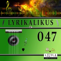 Lyrikalikus 047 - Annette von Droste-Hülshoff - Hörbuch