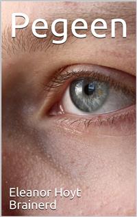 Pegeen - Eleanor Hoyt Brainerd - E-Book