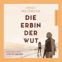 Die Erbin der Wut - Ein Kreta-Roman (ungekürzt) - Heidi Metzmeier - Hörbuch