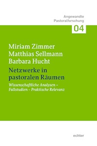 Netzwerke in pastoralen Räumen - Miriam Zimmer - E-Book