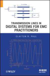 Transmission Lines in Digital Systems for EMC Practitioners - Clayton R. Paul - E-Book