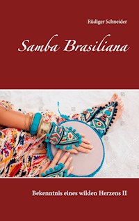 Samba Brasiliana - Rüdiger Schneider - E-Book