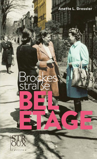 Brockesstraße Beletage - Anette L. Dressler - E-Book