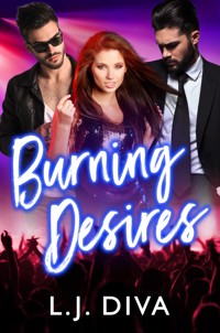 Burning Desires - L.J. Diva - E-Book