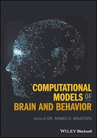 Computational Models of Brain and Behavior -  - E-Book